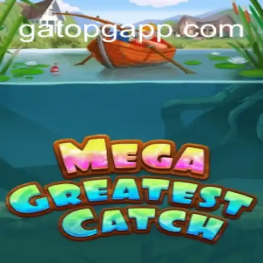 MegaGreatestCatch: Dive into the Thrilling World of Online Gaming